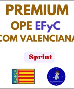 Premium OPE EFyC Comunidad Valenciana Sprint (hasta el examen)